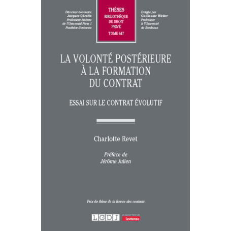 La volonté postérieure à la formation du contrat 76,32 €