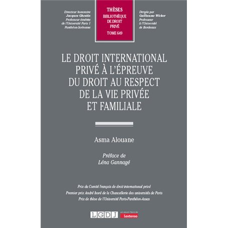 Le droit international privé à l'épreuve du droit au respect de la vie privée et familiale 76,32 €