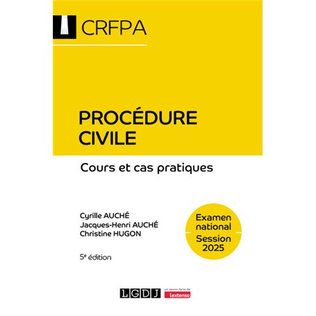 Procédure civile - CRFPA - Examen national Session 2025