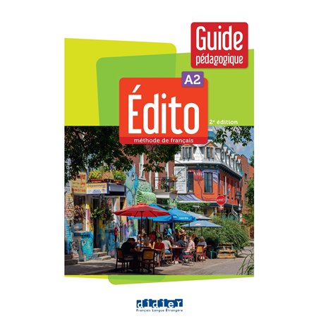 Édito A2 - édition 2022-2024 - Guide pédagogique 24,36 €