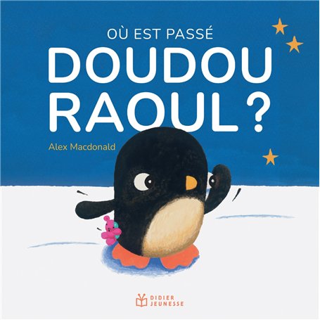 Où est passé Doudou Raoul ?