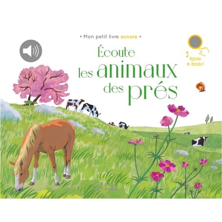 Écoute les animaux des prés