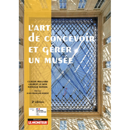 L'art de concevoir et gérer un musée 62,62 €