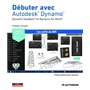 Débuter avec Autodesk® Dynamo® 53,82 €