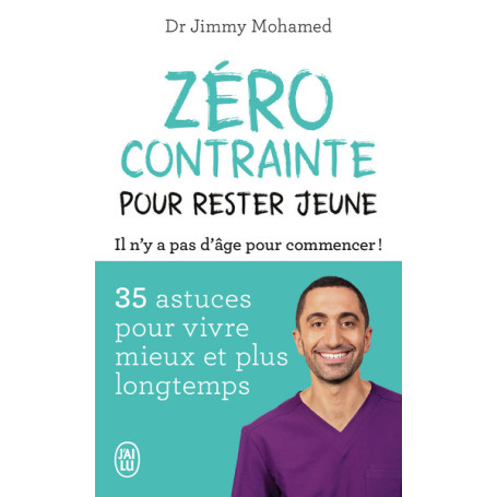 Zéro contrainte pour rester jeune