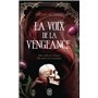 La voix de la vengeance