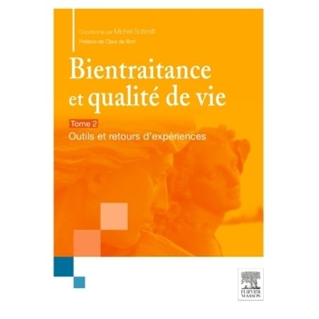 Bientraitance et qualité de vie - T.2 26,42 €