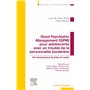 Good Psychiatric Management (GPM) pour adolescents avec un trouble de la personnalité borderline