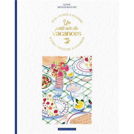 Un petit air de vacances : un album à colorier