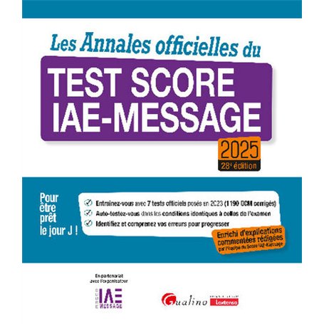 Les Annales officielles du Test Score IAE-Message 2025 25,44 €