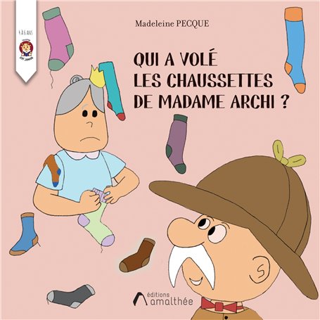 Qui a volé les chaussettes de Madame Archi	?