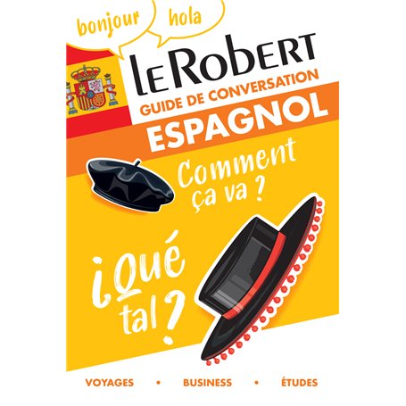 Le Robert - Guide de conversation espagnol