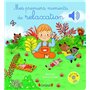 Mes premiers moments de relaxation - Livre sonore avec 6 puces - Dès 1 an