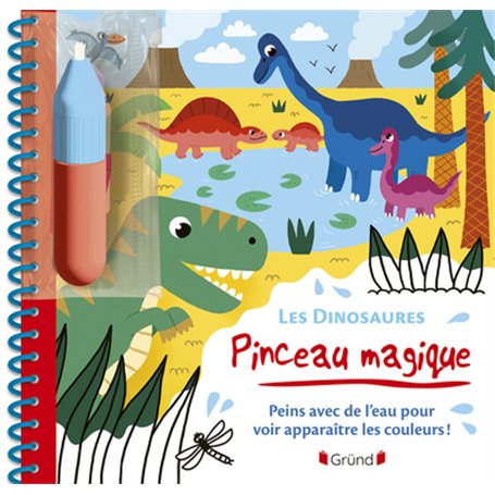 Pinceau magique - Les Dinosaures - Peins avec de l'eau pour voir apparaître les couleurs !