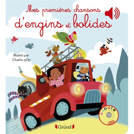 Mes premières chansons d'engins et bolides