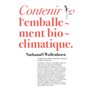 Contenir l'emballement bioclimatique