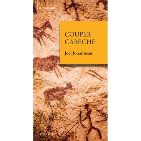 Couper cabèche