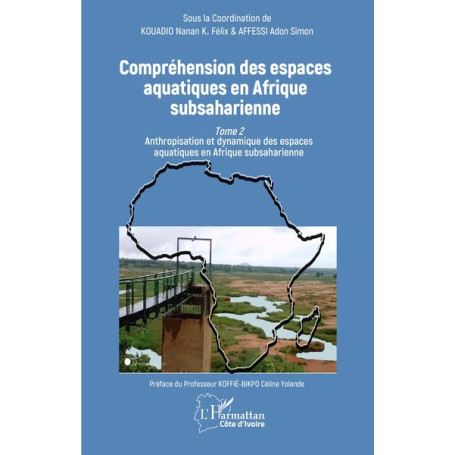 Compréhension des espaces aquatiques en Afrique subsaharienne 24,46 €