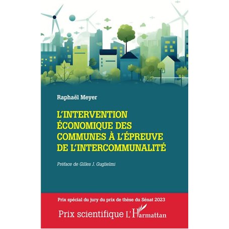 L'intervention économique des communes à l'épreuve de l'intercommunalité