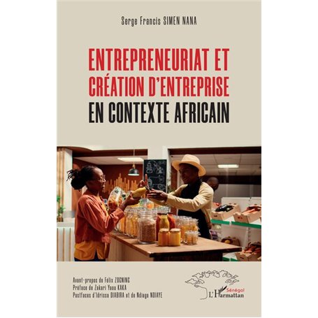 Entrepreneuriat et création d’entreprise en contexte africain