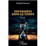 Enfermées dans le temps