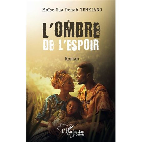 L'ombre de l'espoir