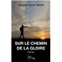 Sur le chemin de la gloire