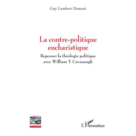 La contre-politique eucharistique