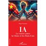 IA. La course entre la Chine et les États-Unis