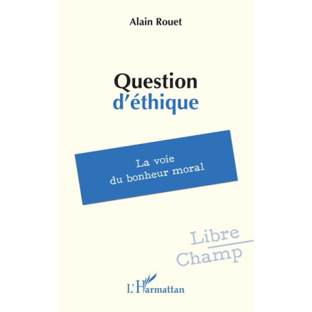 Question d’éthique