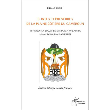 Contes et proverbes de la plaine côtière du Cameroun 23,97 €