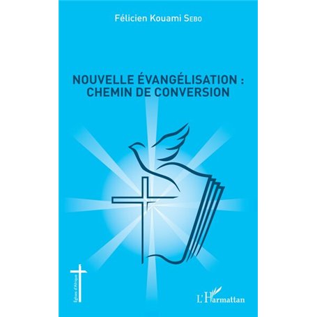 Nouvelle évangélisation : chemin de conversion 15,66 €