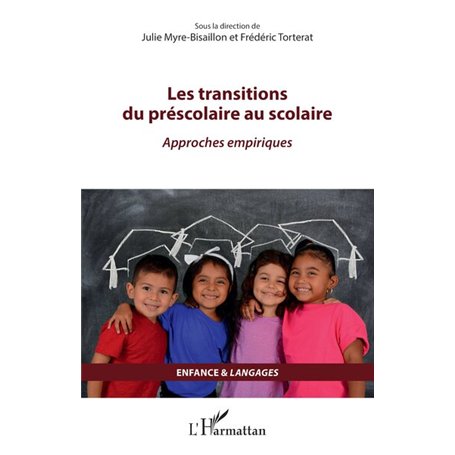 Les transitions du préscolaire au scolaire 27,40 €