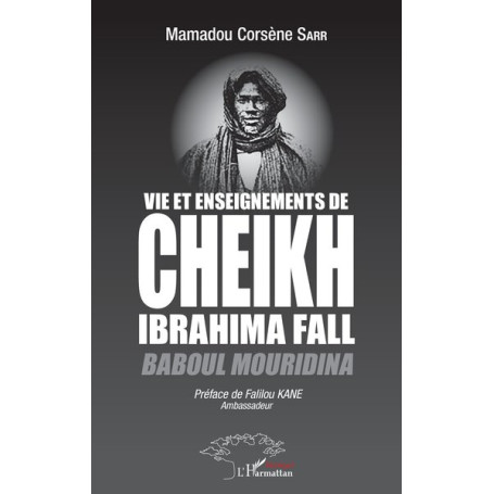 Vie et enseignements de Cheikh Ibrahima Fall