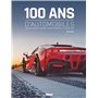 100 ans d'automobile 2e ED
