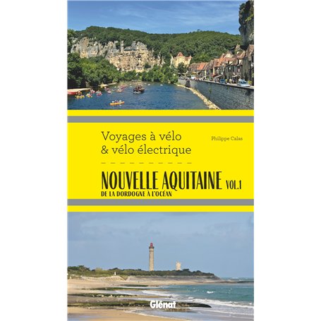 Nouvelle Aquitaine vol.1