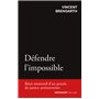 Défendre l'impossible - Récit immersif d'un procès de justice antiterroriste
