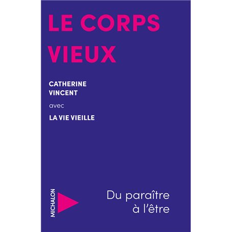Le corps vieux