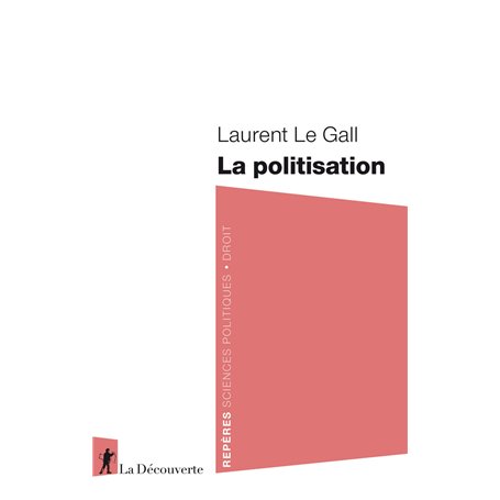 La politisation