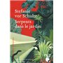 Serpents dans le jardin