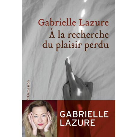 À la recherche du plaisir perdu