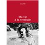 Ma vie à la verticale
