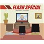 Flash spécial