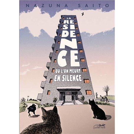 LA RÉSIDENCE OÙ L'ON MEURT EN SILENCE