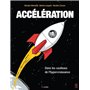 Accélération - Dans les coulisses de l'hypercroissance 25,44 €