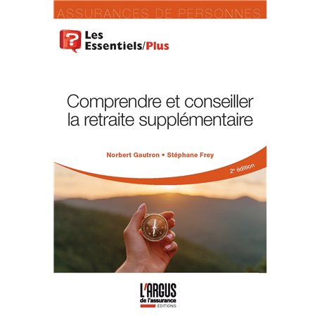Comprendre et conseiller la retraite supplémentaire