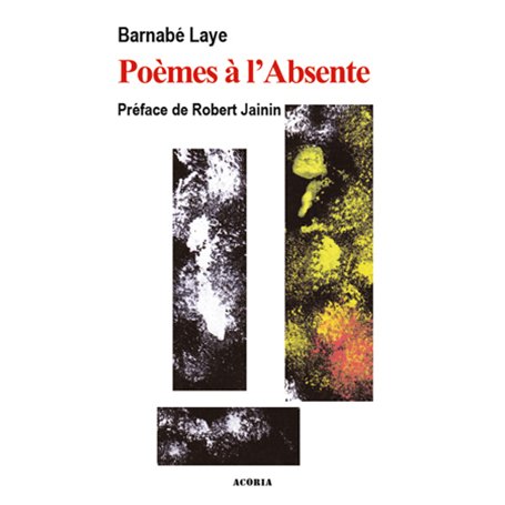 Poèmes à l'absente - poésie