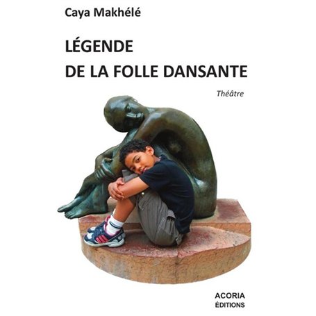 Légende de la folle dansante