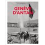 Genève d'Antan - Nouvelle édition