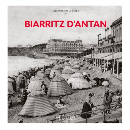 Biarritz d'Antan